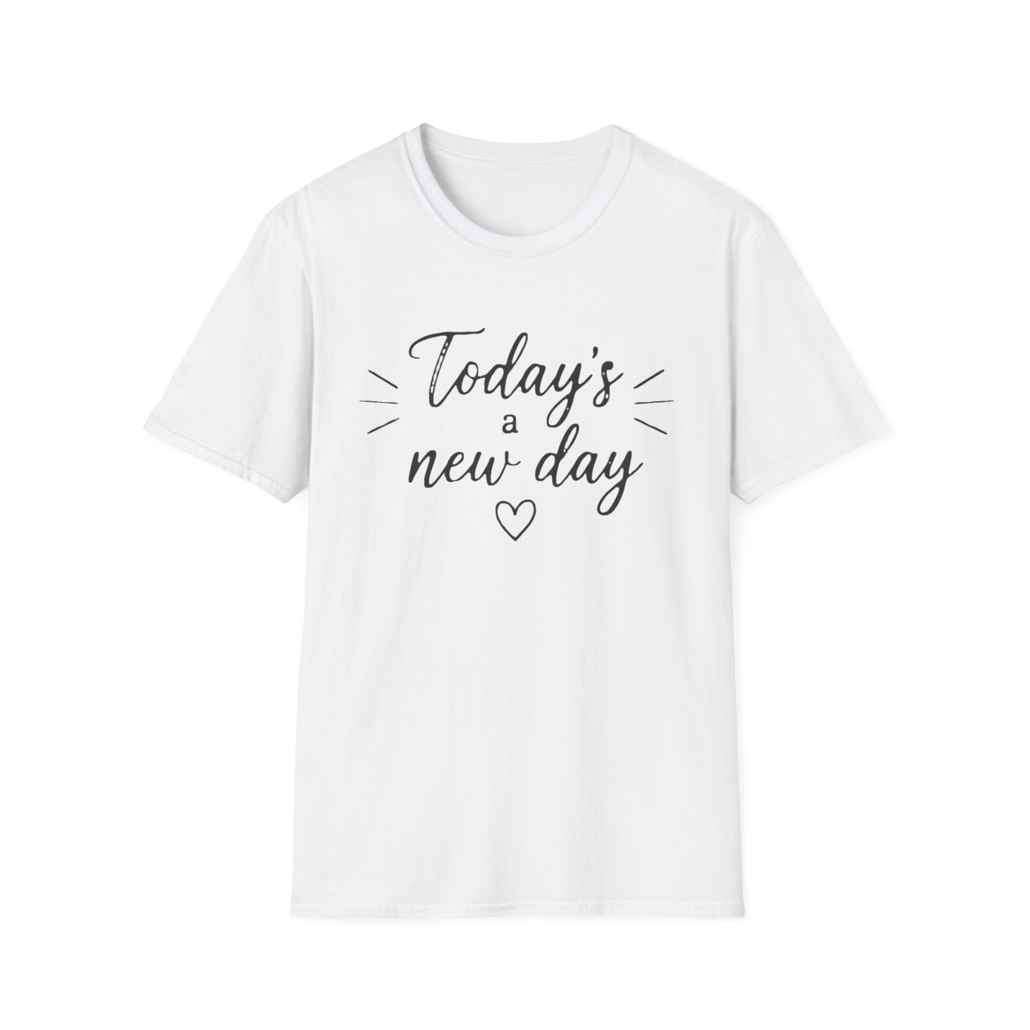 Today's a New Day T-Shirt