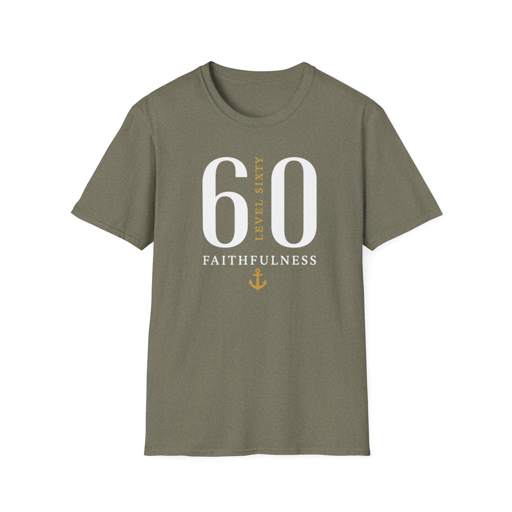 Level 60 Faithfulness T-Shirt