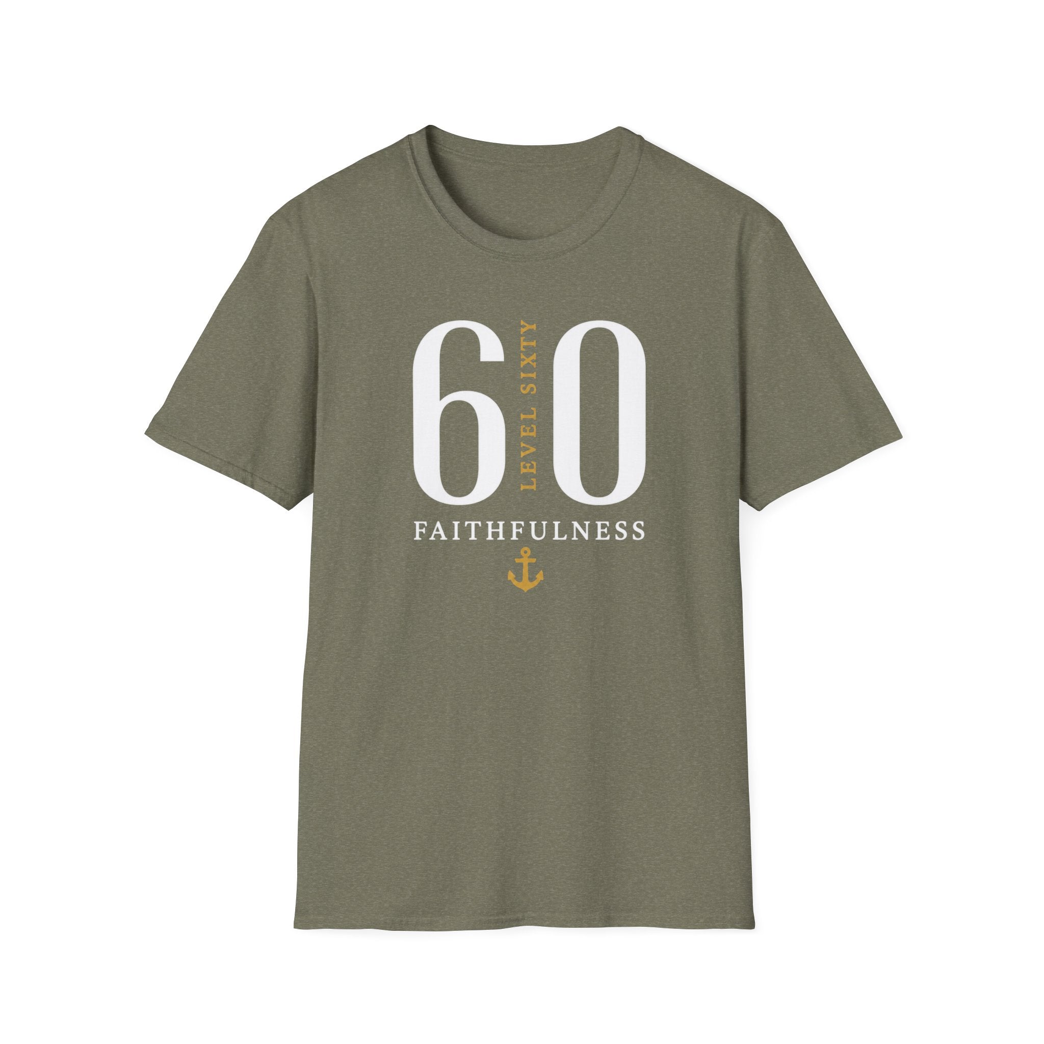 Level 60 Faithfulness T-Shirt