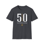 Level 50 Faithfulness T-Shirt