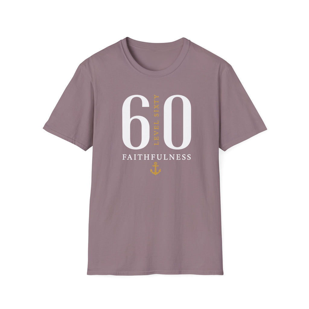 Level 60 Faithfulness T-Shirt