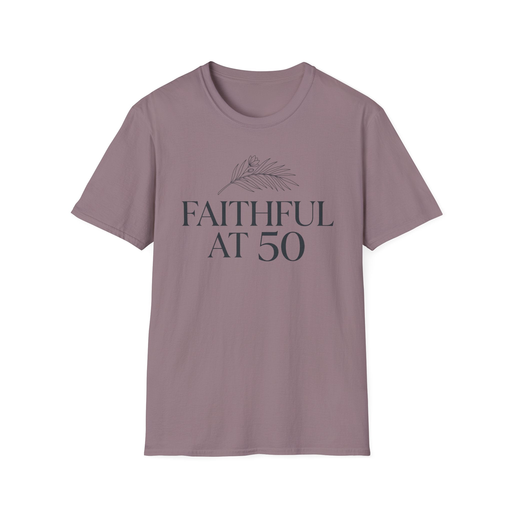 Faithful at 50 T-Shirt