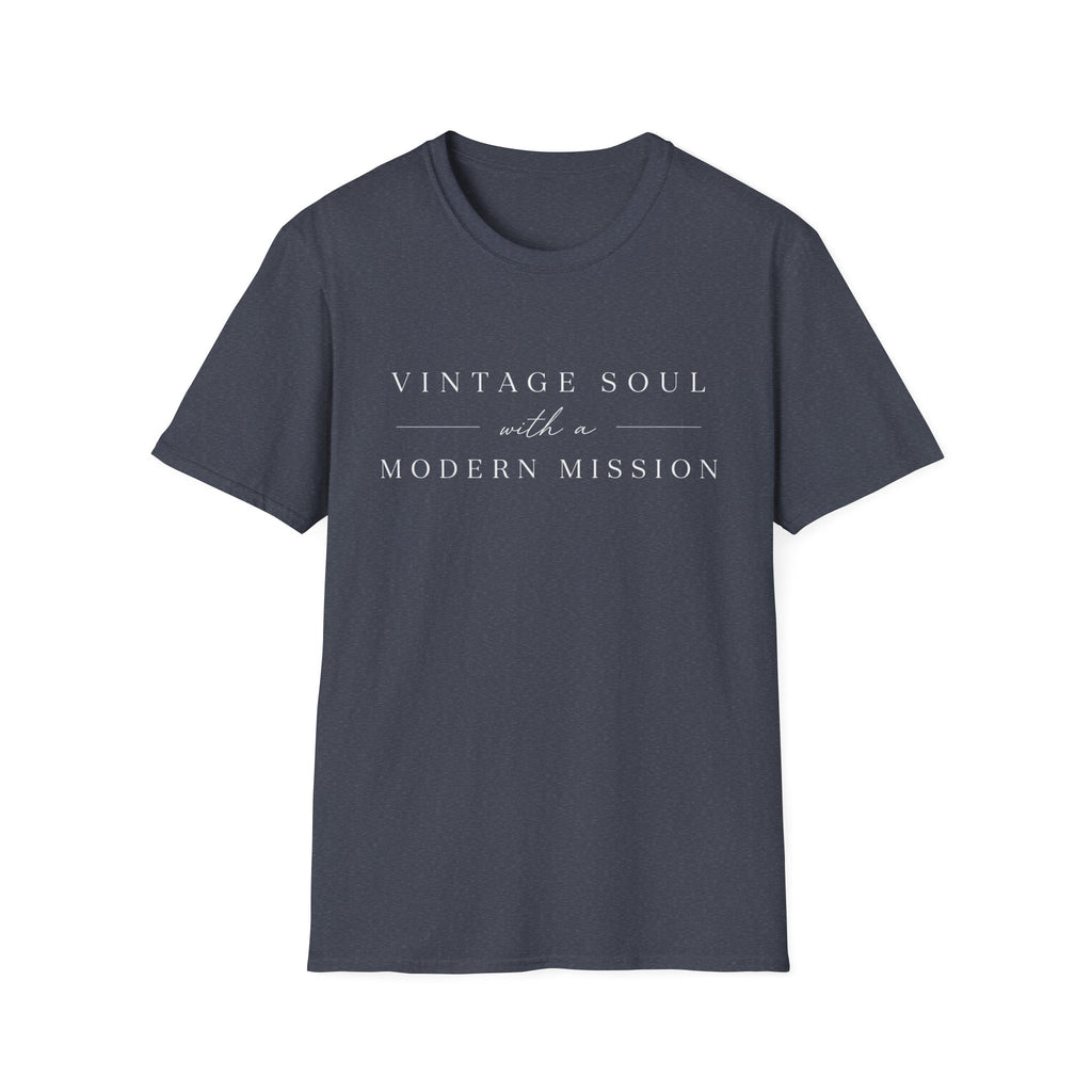 Vintage Soul with a Modern Mission T-Shirt