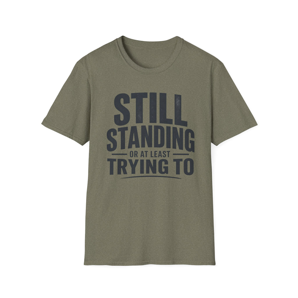Still Standing T-Shirt