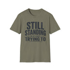 Still Standing T-Shirt