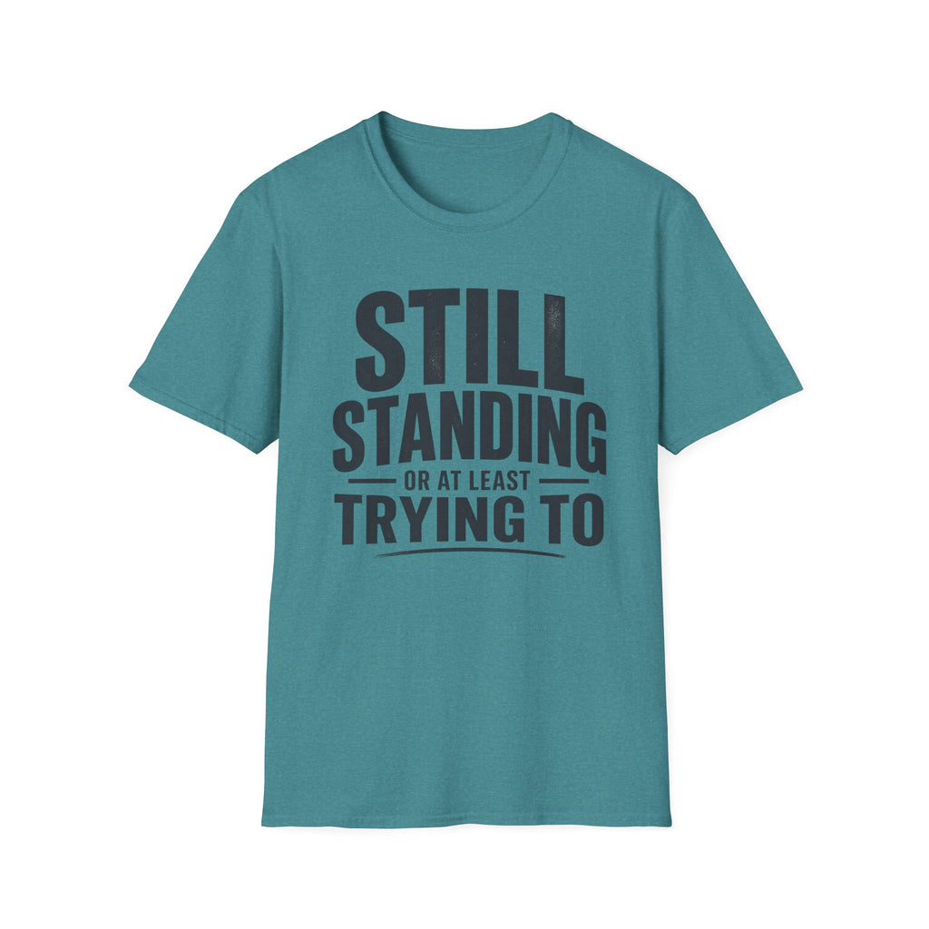 Still Standing T-Shirt