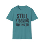 Still Standing T-Shirt
