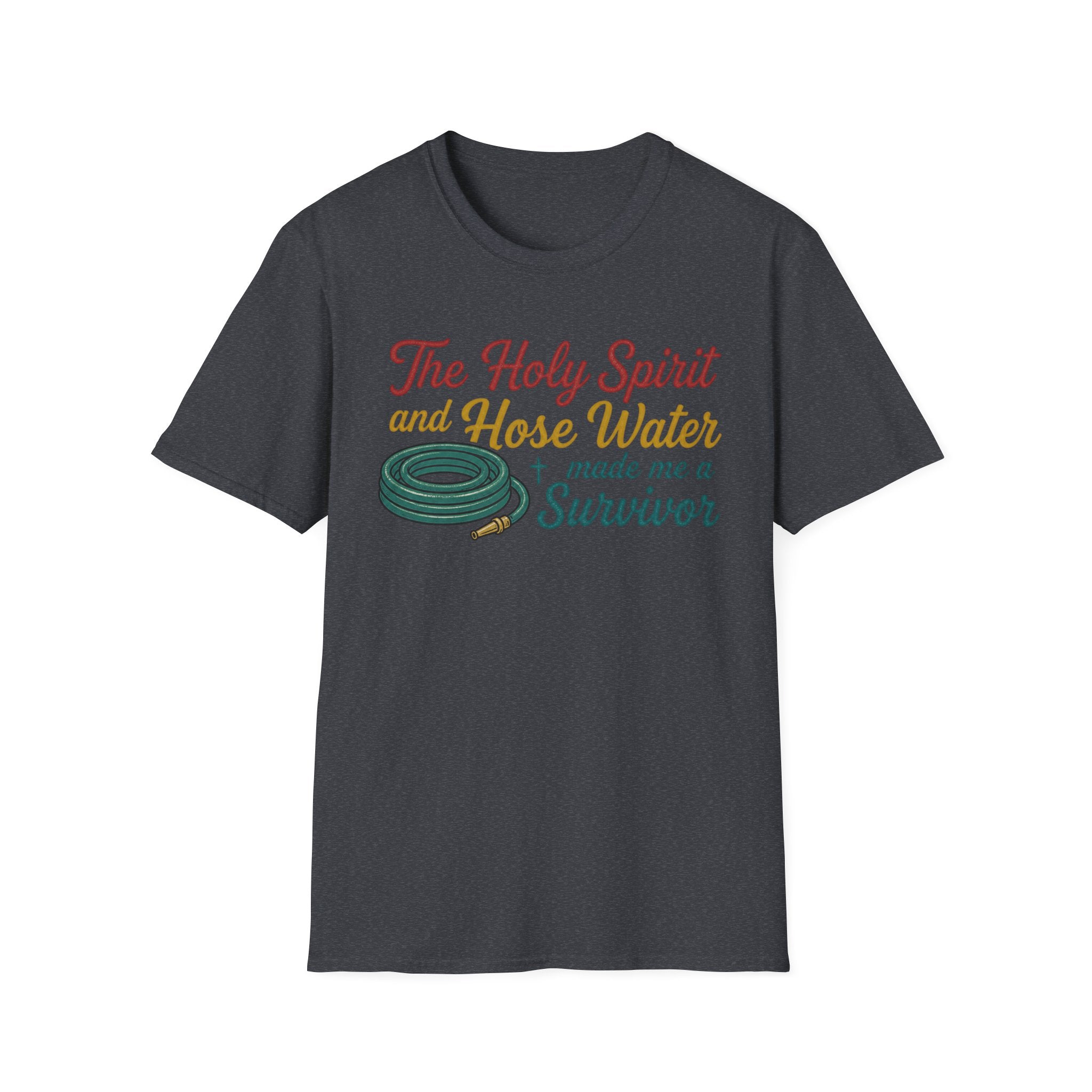 Hose Water Survivor T-Shirt