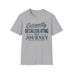 Currently Recalculating T-Shirt