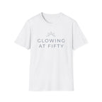 Glowing at Fifty T-Shirt