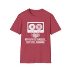 My Faith Is Tangled But Still Running T-Shirt