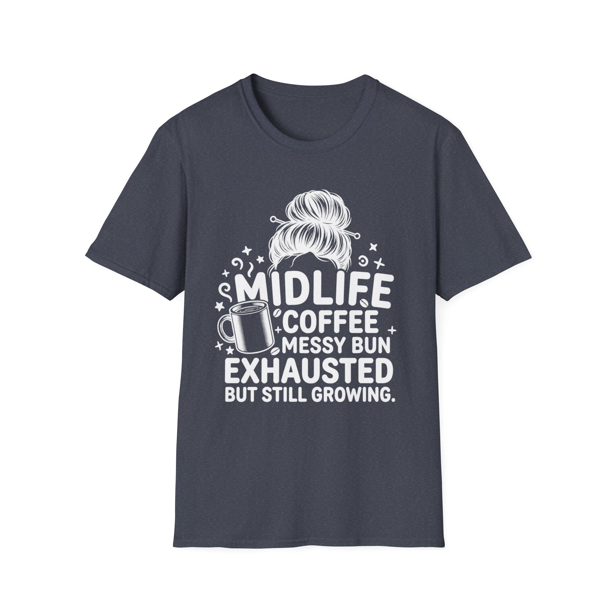 Midlife Coffee Messy Bun T-Shirt