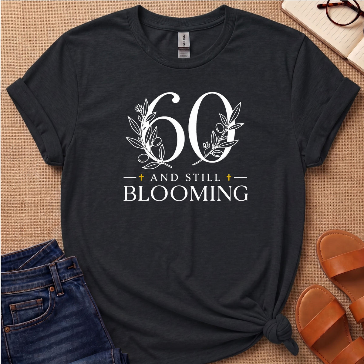 60 and Still Blooming T-Shirt