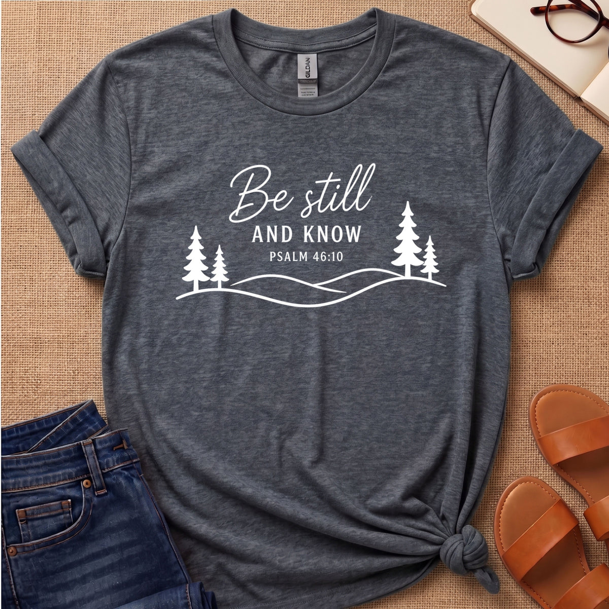 Be Still and Know Mountains T-Shirt