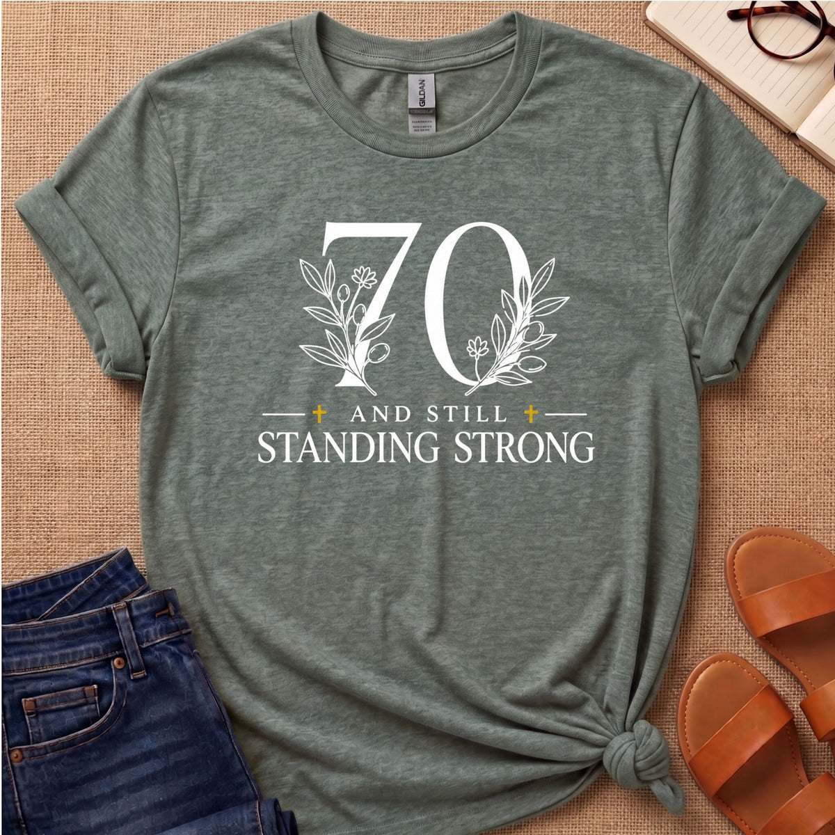 70 and Still Standing Strong T-Shirt