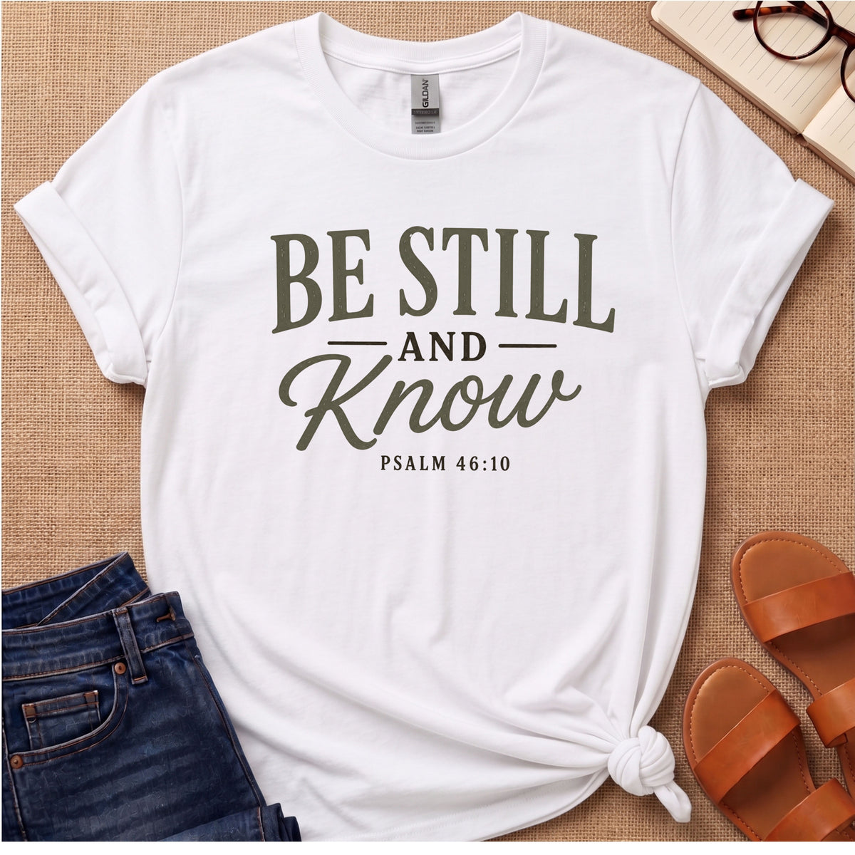 Be Still and Know T-Shirt